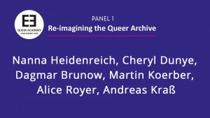 Panel Re-imagining the Queer Archive